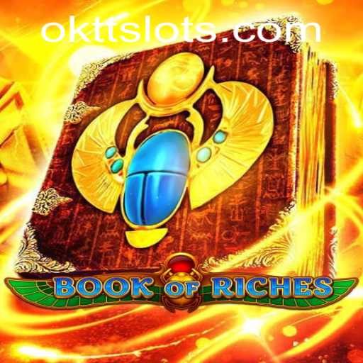 Explore the Exciting World of BookofRiches with OKTT