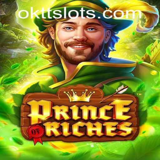 PrinceOfRiches: The Exciting New Gaming Adventure with OKTT