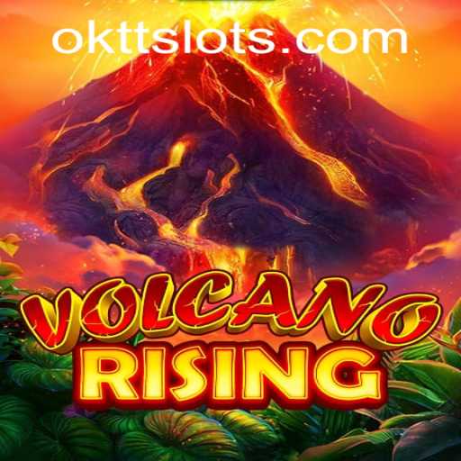 Exploring the Thrilling World of VolcanoRising and the Innovative OKTT Feature