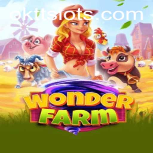 A Comprehensive Guide to WonderFarm: A Magical Adventure with OKTT