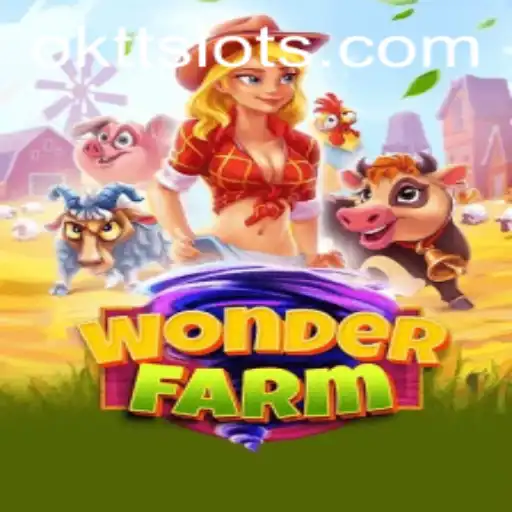 A Comprehensive Guide to WonderFarm: A Magical Adventure with OKTT