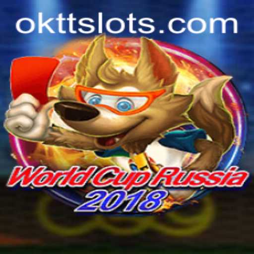 WorldCupRussia2018: An Ultimate Guide to the Game with a Twist - OKTT